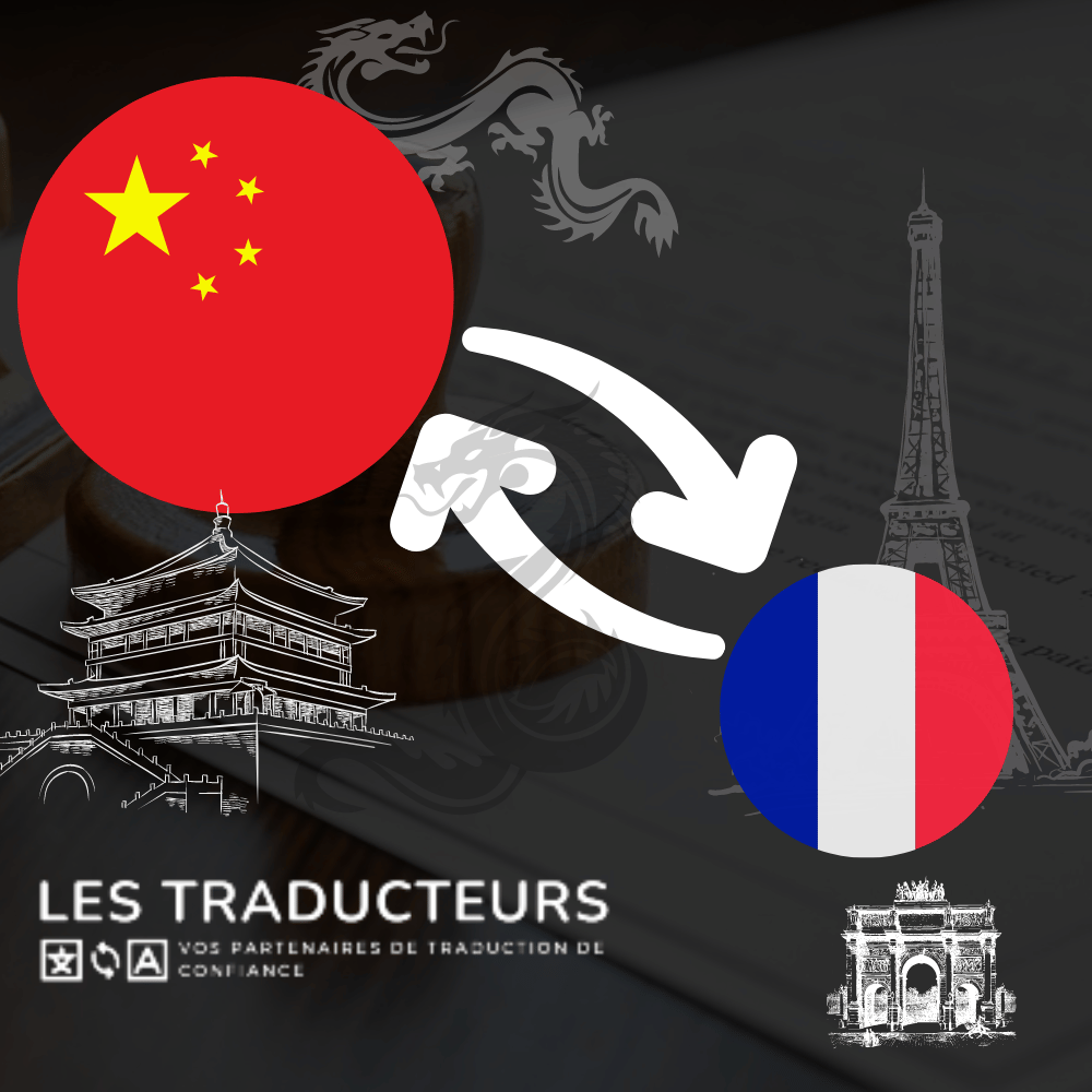 agence de traduction - traducteur assermenté Français-Chinois