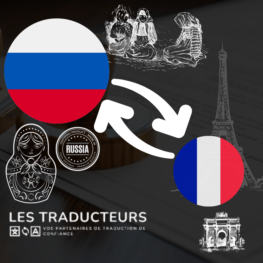 agence de traduction - traducteur assermenté français-Russe