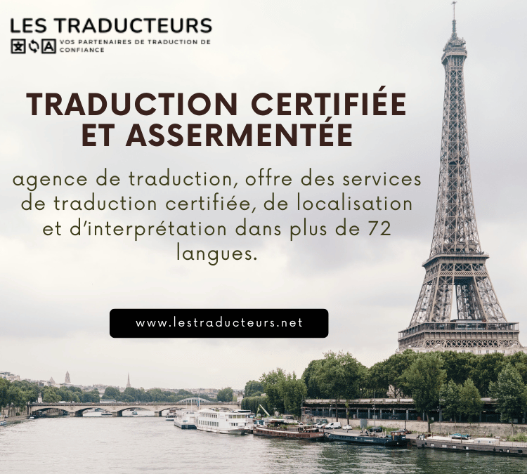 Le guide ultime pour trouver un traducteur assermenté à Paris