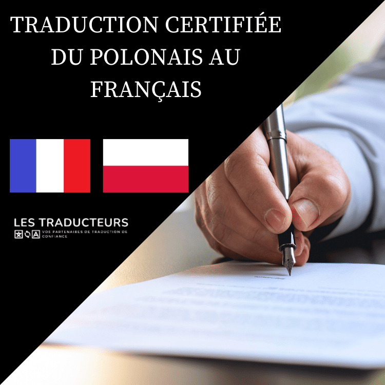 Traduction certifiée du polonais au français