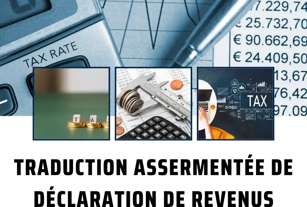 Traduction Assermentée de Déclaration de Revenus